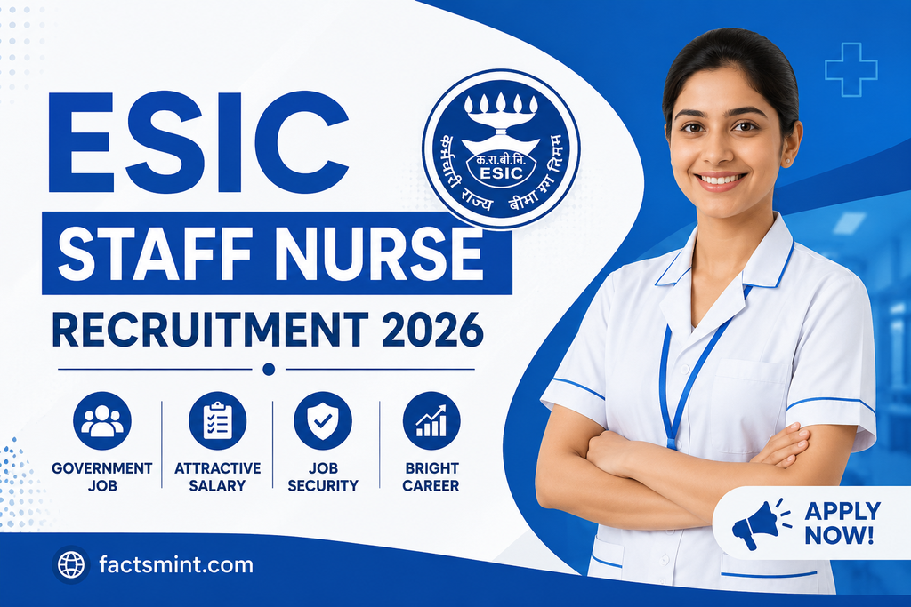 ESIC Staff Nurse Recruitment 2026